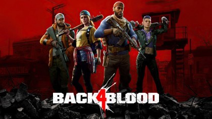 Прохождение Back 4 Blood