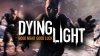 прохождение Dying Light