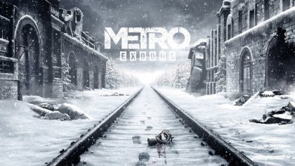 Превью (Предварительный обзор) игры Metro: Exodus – «Билет в один конец»