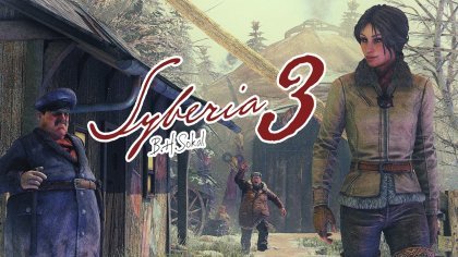 Syberia 3 как пройти