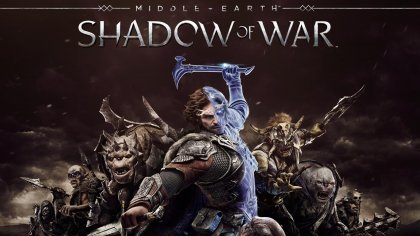 Превью (Первый взгляд) игры Middle-earth: Shadow of War – «Крепость в осаде»