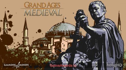 Как я мир покорял – Обзор стратегии Grand Ages Medieval