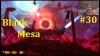 Half-Life Ремейк - Black Mesa Прохождение - Финал #30
