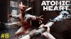 Atomic Heart Прохождение - Стрим #8