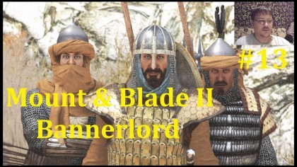 блог по игре Mount & Blade 2: Bannerlord