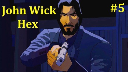 блог по игре John Wick Hex