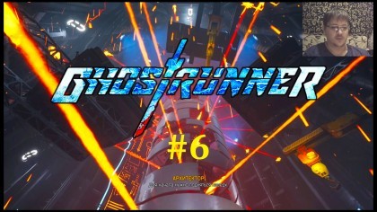 блог по игре Ghostrunner