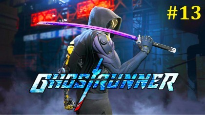 блог по игре Ghostrunner