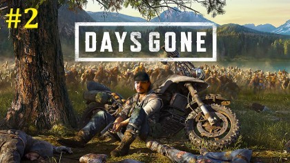 блог по игре Days Gone