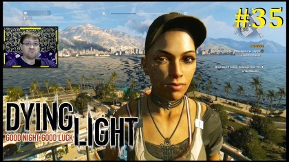 блог по игре Dying Light: The Following