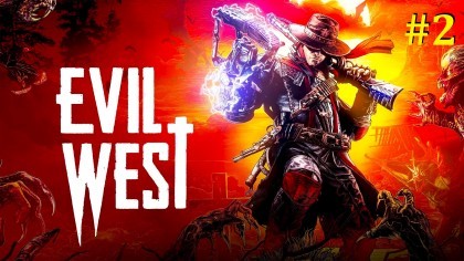 блог по игре Evil West