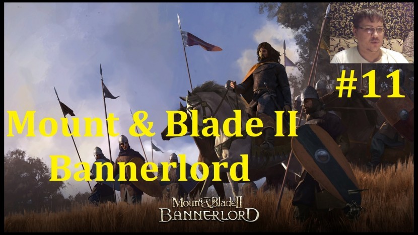 Mount & Blade II Bannerlord Прохождение - Нас всё больше и больше #11