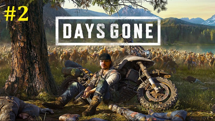 Days Gone Прохождение - Стрим под пивко #2