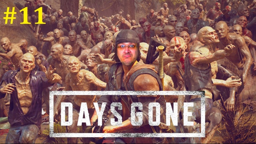 Days Gone Прохождение - Стрим #11