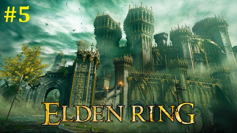 Elden Ring Прохождение - Стрим #5