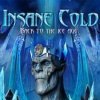 Insane Cold: Back to the Ice Age