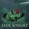 Three Kingdoms VR - Jade Knight