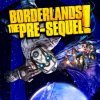 гайды Borderlands: The Pre-Sequel