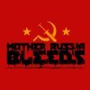 Mother Russia Bleeds