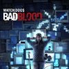 топовая игра Watch Dogs: Bad Blood