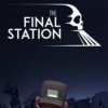 игра от tinyBuild - The Final Station (топ: 28.5k)