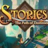 читы Stories: The Path of Destinies