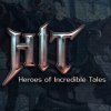 HIT: Heroes of Incredible Tales