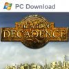 читы The Age of Decadence