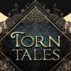 топовая игра Torn Tales
