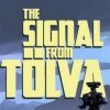 The Signal from Tolva