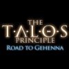 игра The Talos Principle: Road to Gehenna