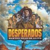 Desperados: Wanted Dead or Alive