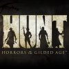 игра Hunt: Horrors of the Gilded Age