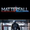 Matterfall