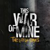 игра This War of Mine: The Little Ones