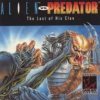 Alien vs. Predator: The Last of His Clan