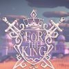 топовая игра For The King