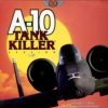 топовая игра A-10 Tank Killer