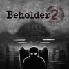 топовая игра Beholder 2