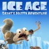 Ice Age: Scrat's Nutty Adventure