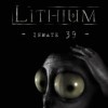 Lithium: Inmate 39