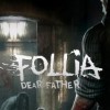 Follia - Dear Father