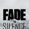 игра Fade to Silence