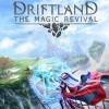 читы Driftland: The Magic Revival