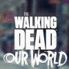 топовая игра The Walking Dead: Our World