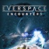 читы Everspace - Encounters