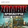 Zombie Apocalypse: Never Die Alone