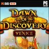 игра Dawn of Discovery: Venice