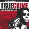 игра True Crime: Streets of L.A.