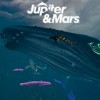 Jupiter & Mars